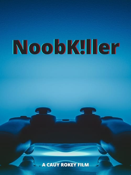 NoobKiller (2022)