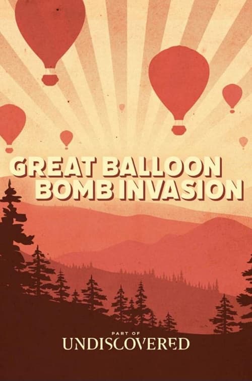 The Great Balloon Bomb Invasion poster