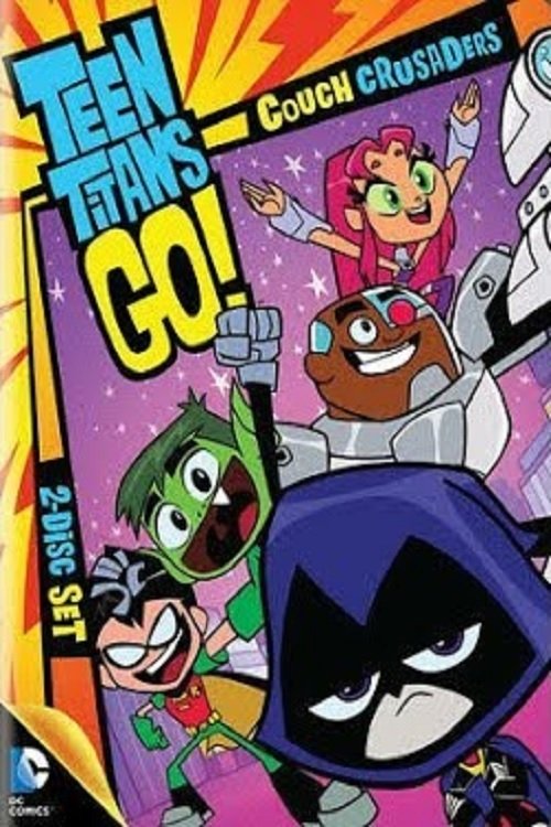 Teen Titans Go!: Couch Crusaders Season 1 - Part 2