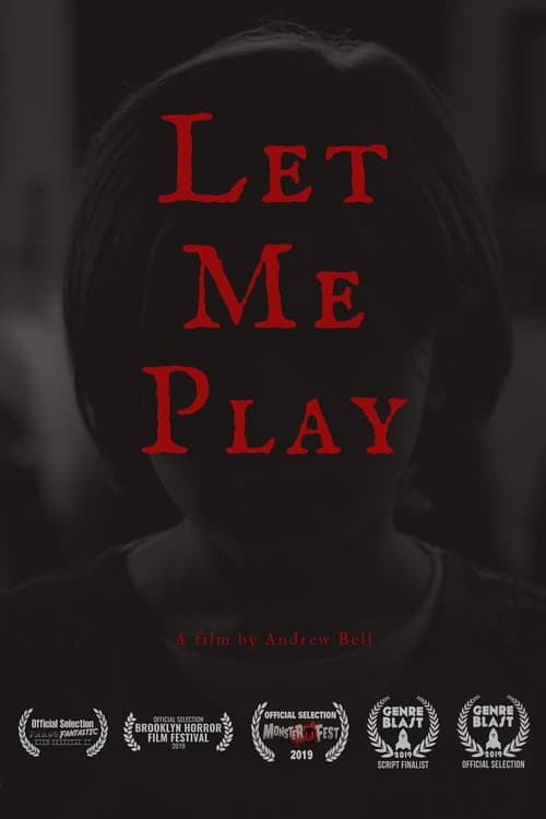 Let Me Play (2019) poster