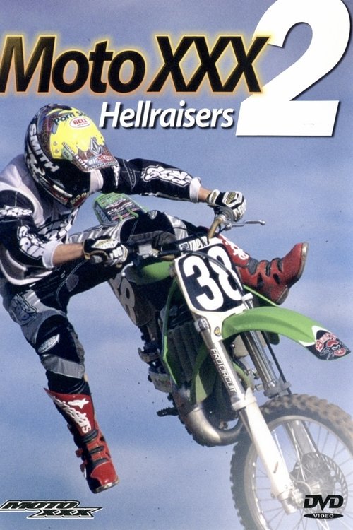 Moto XXX 2: Hellraisers movie poster player