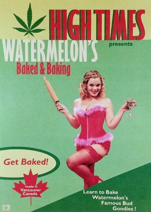 Watermelon's Baked and Baking