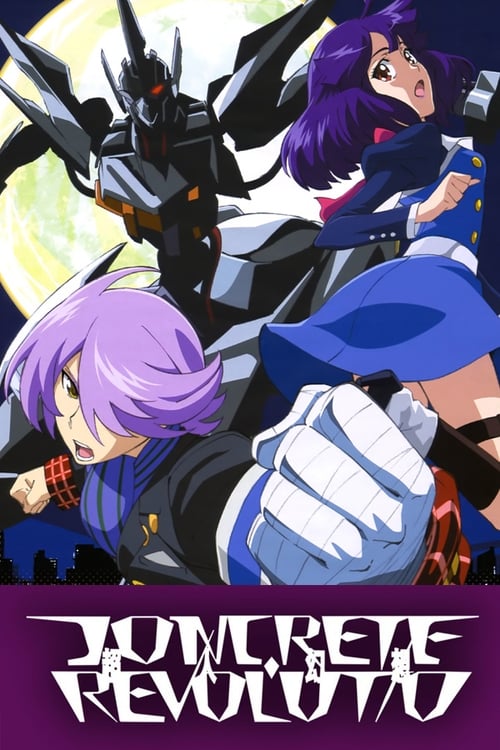 Concrete Revolutio, S01 - (2015)