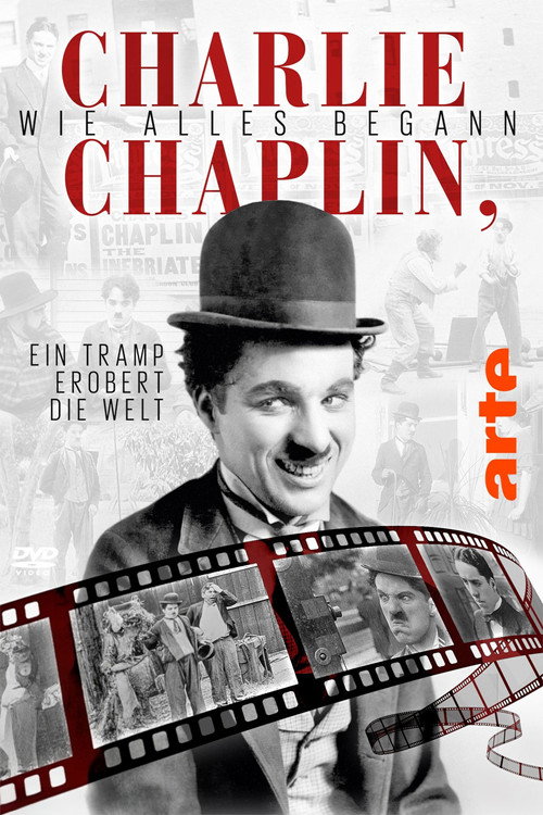 Charlie Chaplin, wie alles begann