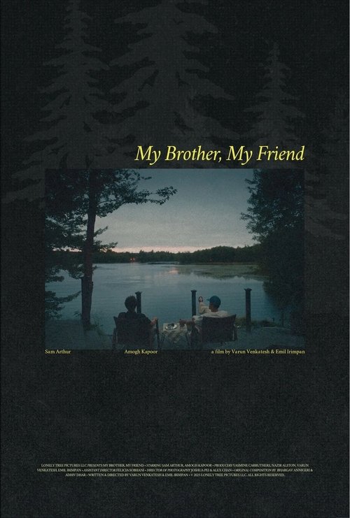 My Brother, My Friend Poster