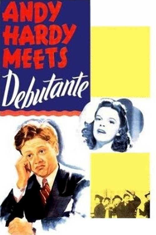 Andy Hardy Meets Debutante Movie Poster Image