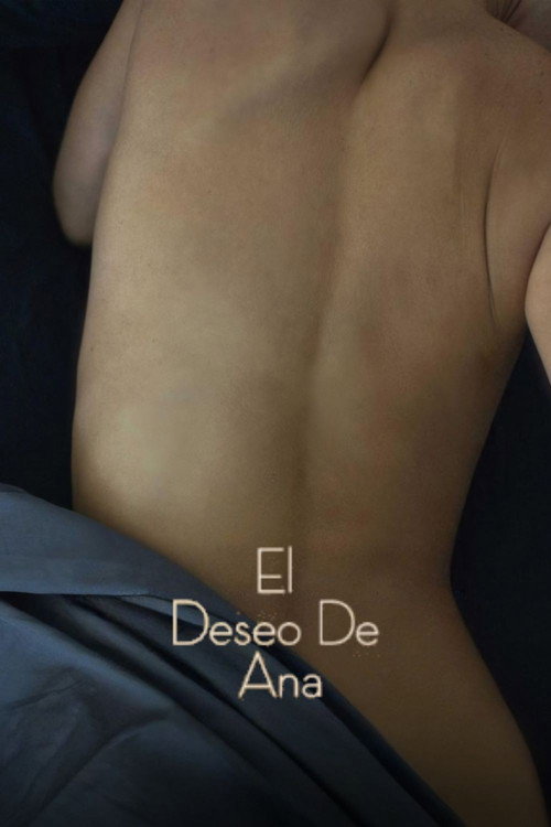 Movie poster for Ana's Desire
