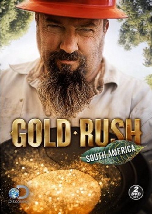 Gold Rush: South America movie poster player
