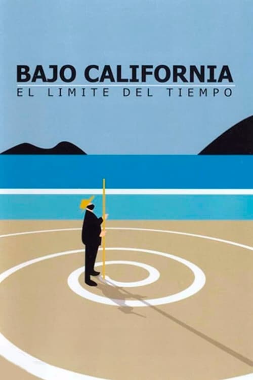 Poster Bajo California: El límite del tiempo 1998
