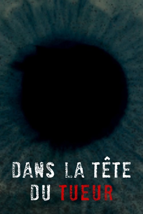 Dans la tête du tueur