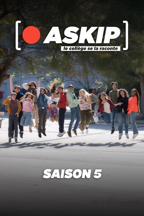 ASKIP, le collège se la raconte - Season 5 Poster Blur