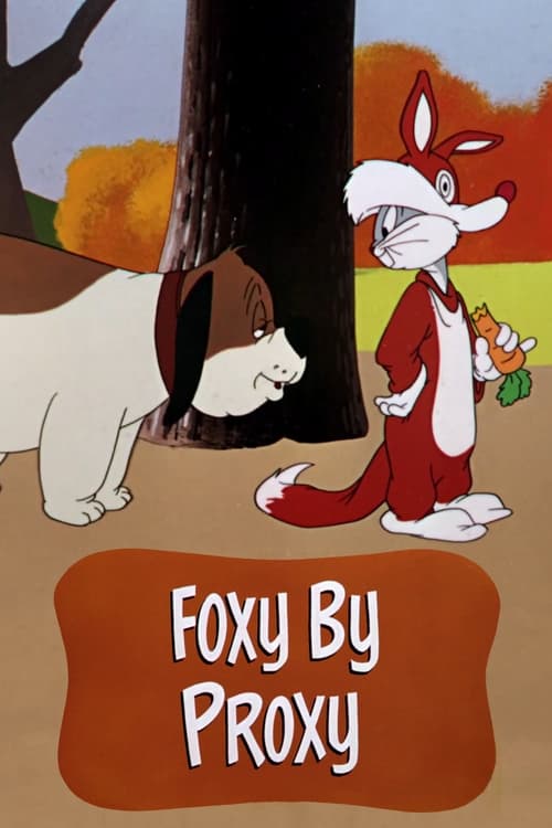 Foxy by Proxy (1952) poster