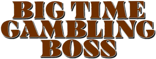 Big Time Gambling Boss