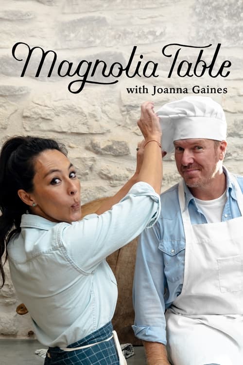 Magnolia Table with Joanna Gaines, S05 - (2022)
