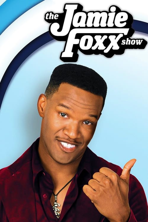 Poster Image for The Jamie Foxx Show