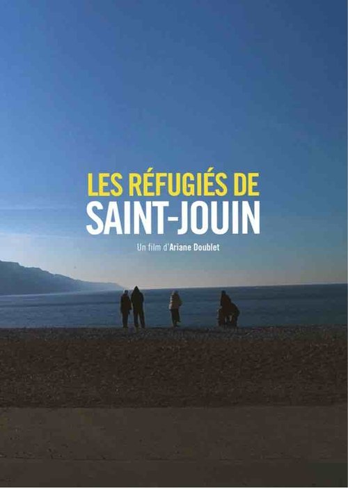 Les Réfugiés de Saint-Jouin (2017)