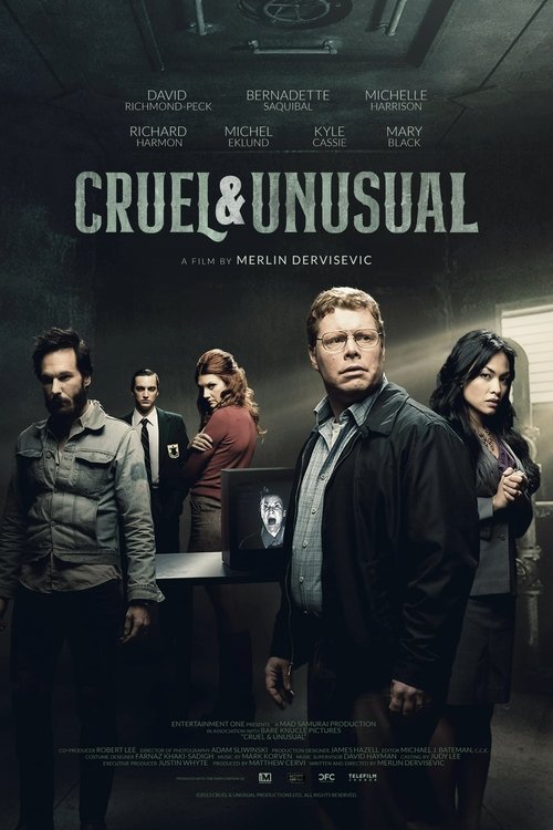 Cruel & Unusual