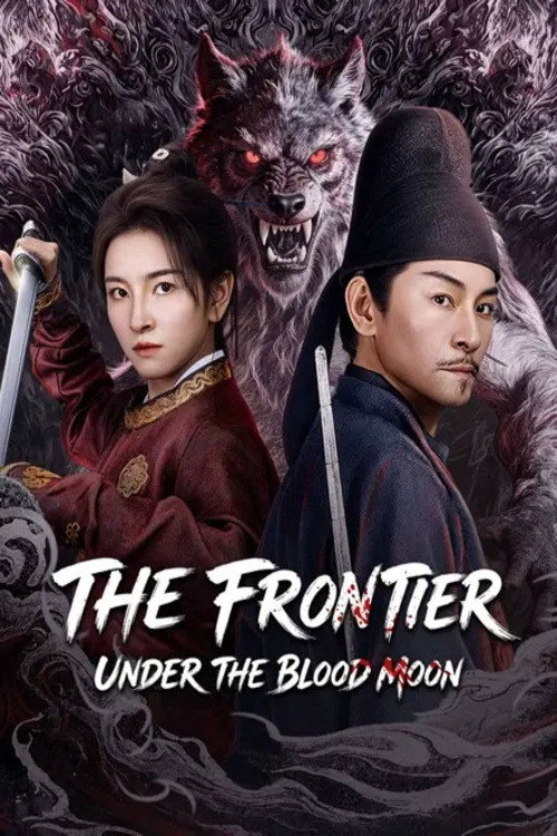 The Frontier Under The Blood Moon