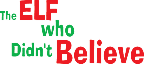 The Elf Who Didn't Believe