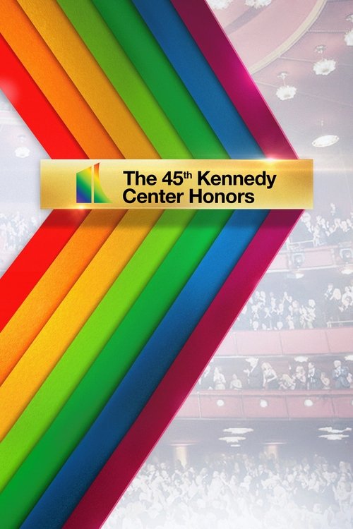 The Kennedy Center Honors, S45 - (2022)