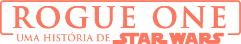 Rogue One: Uma História Star Wars