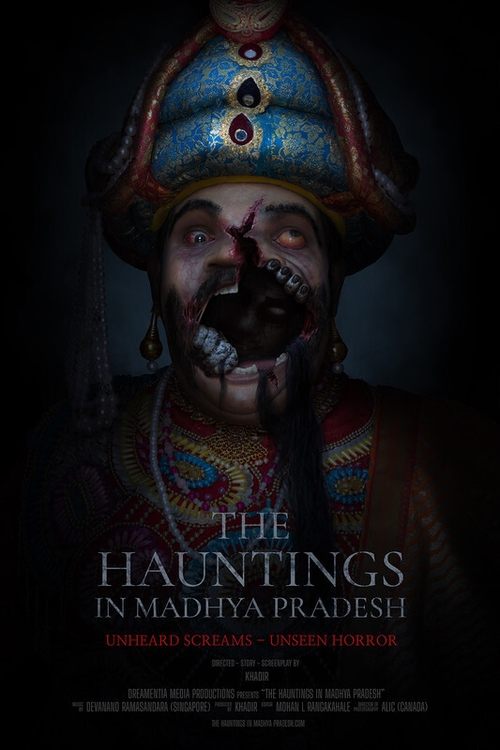 The Hauntings in Madhya Pradesh (2021)