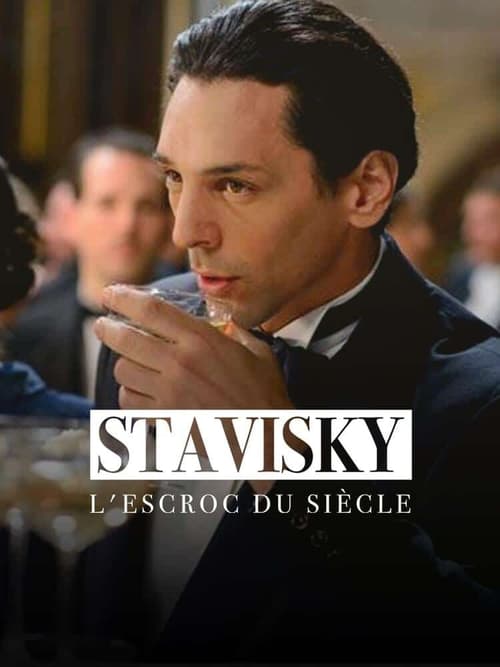 Stavisky, l'escroc du siècle (2016) poster