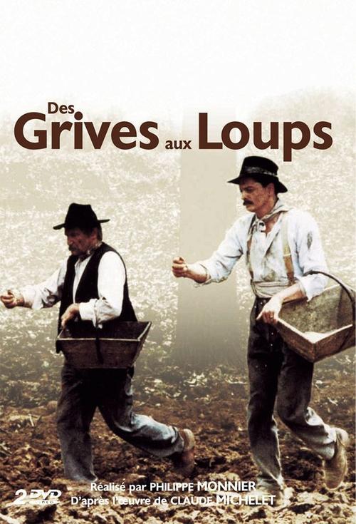 Des grives aux loups (1984)