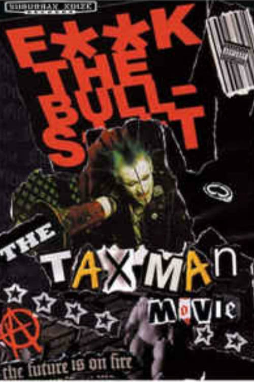 The Taxman Movie 2004
