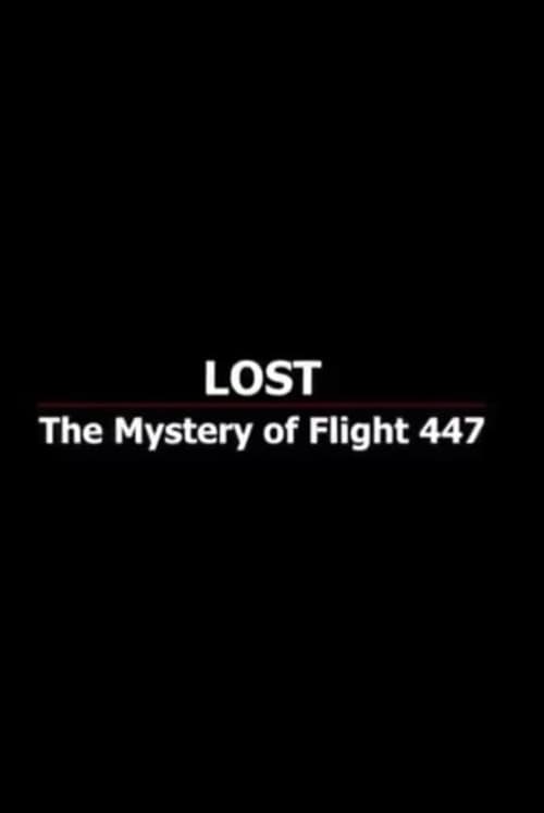 Poster do filme Lost: The Mystery of Flight 447