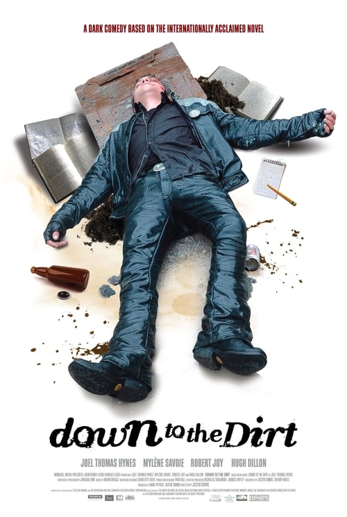 Down to the Dirt (2008)