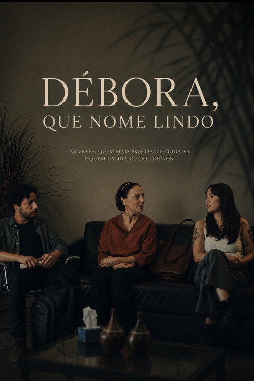 Débora, Que Nome Lindo poster