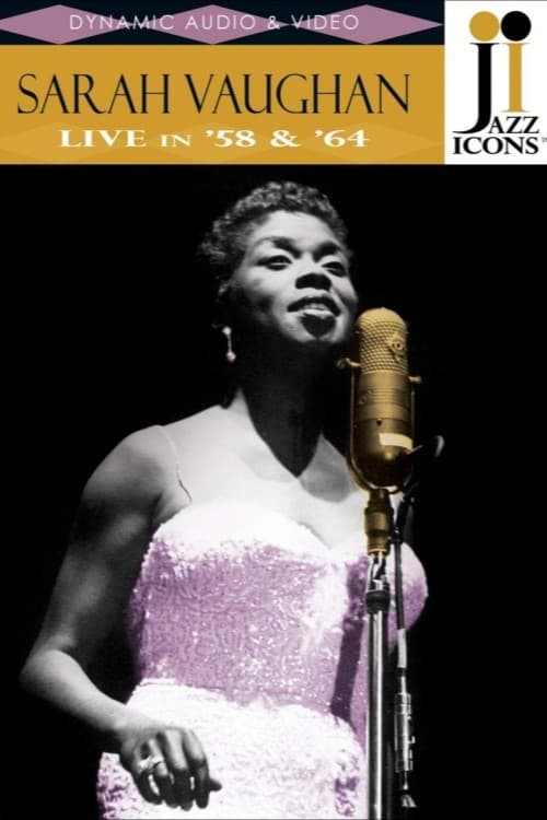 Poster Jazz Icons: Sarah Vaughan: Live in '58 & '64 2007