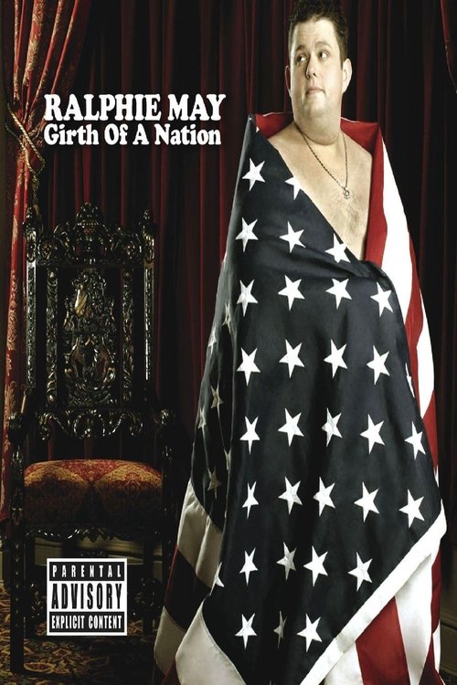 Ralphie May: Girth of a Nation movie poster player