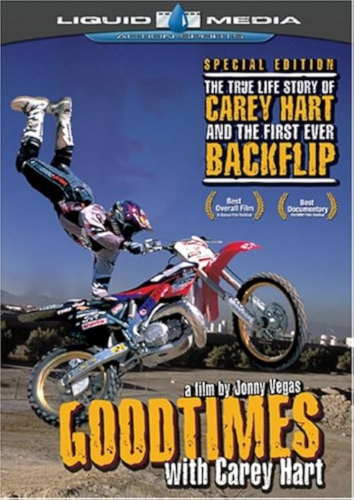 Goodtimes with Carey Hart