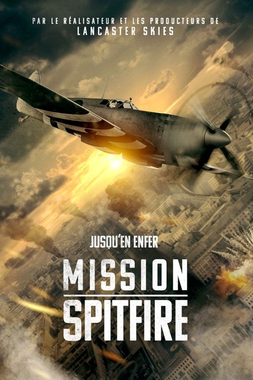 Mission Spitfire - 2022 Mission Spitfire - 2022
