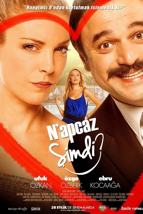 N’apcaz Şimdi? (2012)