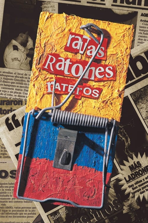 Ratas, ratones, rateros (1999)