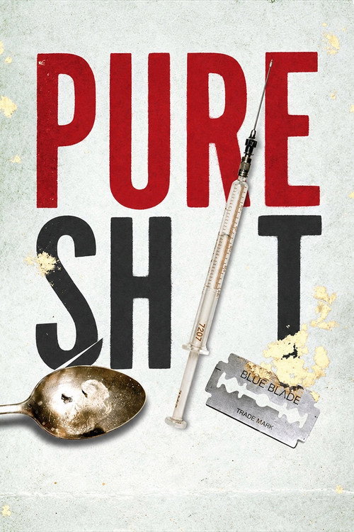 Pure Shit official trailer poster