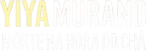 Yiya Murano: Muerte a la hora del té