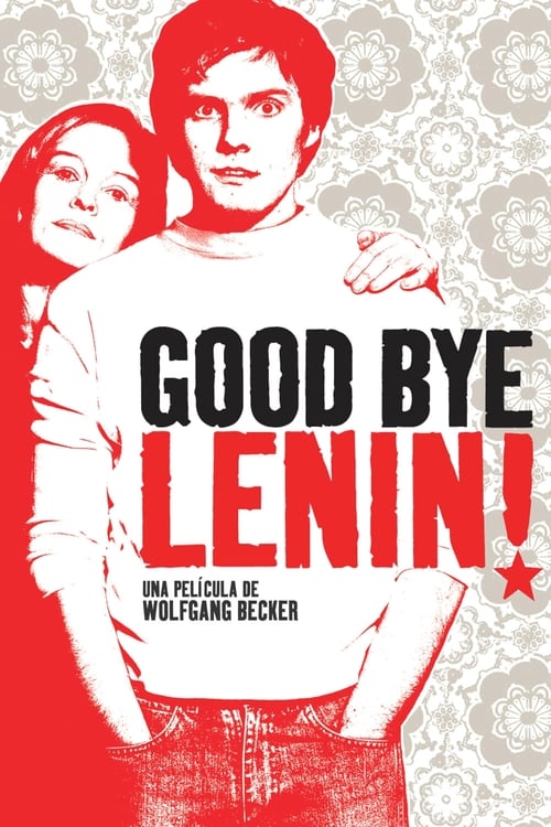 Good bye, Lenin! 2003