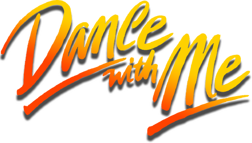 Dance with Me