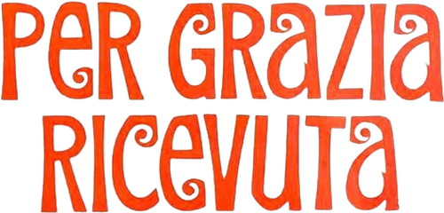 Per grazia ricevuta