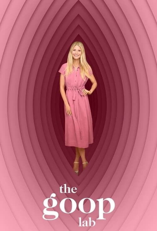 the goop lab with Gwyneth Paltrow (2020)