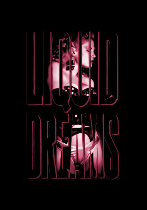 Liquid Dreams Movie Poster Image