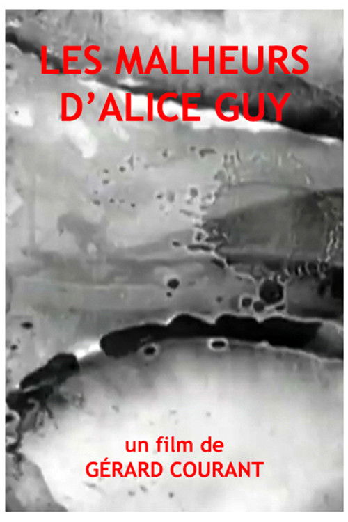 Les Malheurs d'Alice Guy