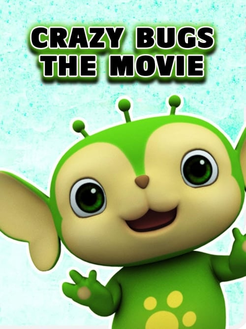 Crazy Bugs: The Movie poster