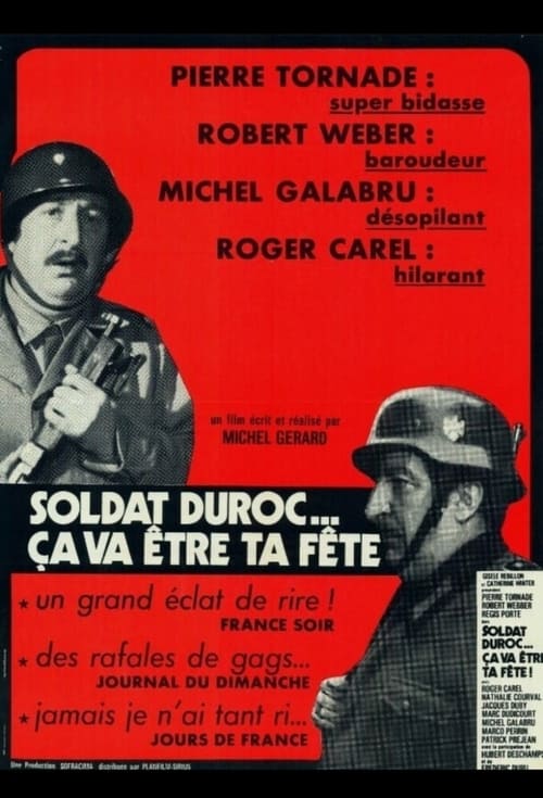 Soldat Duroc, ça va être ta fête ! (1975) poster