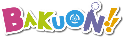 Bakuon!!