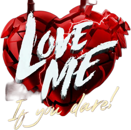 Love Me If You Dare